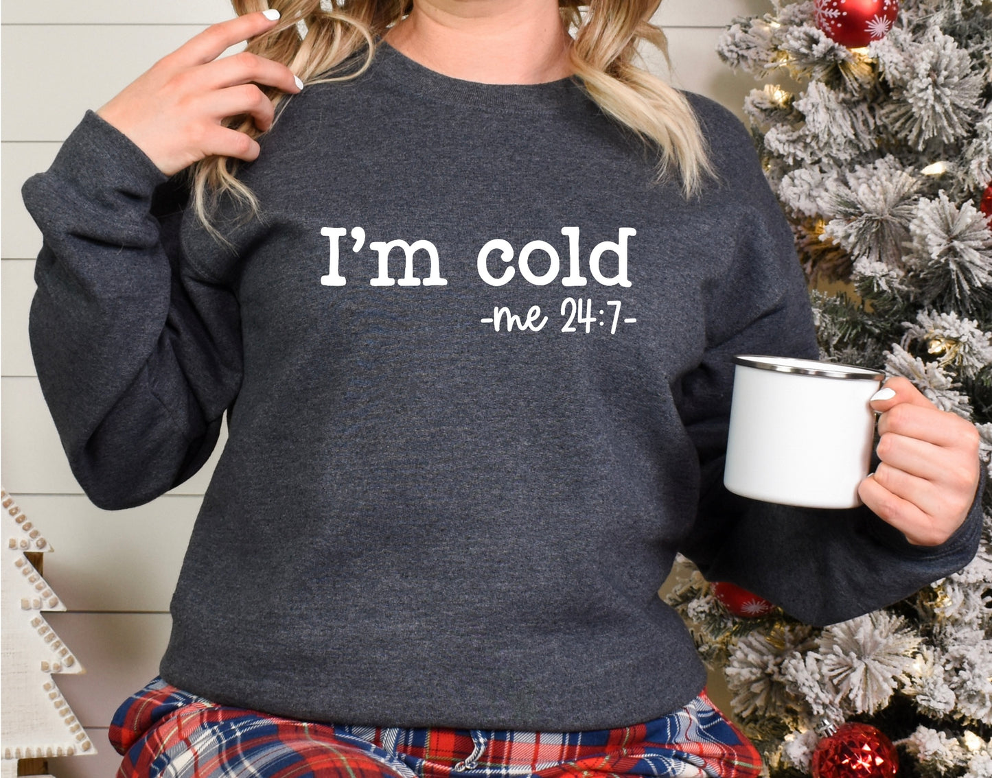 I'm Cold Crewneck