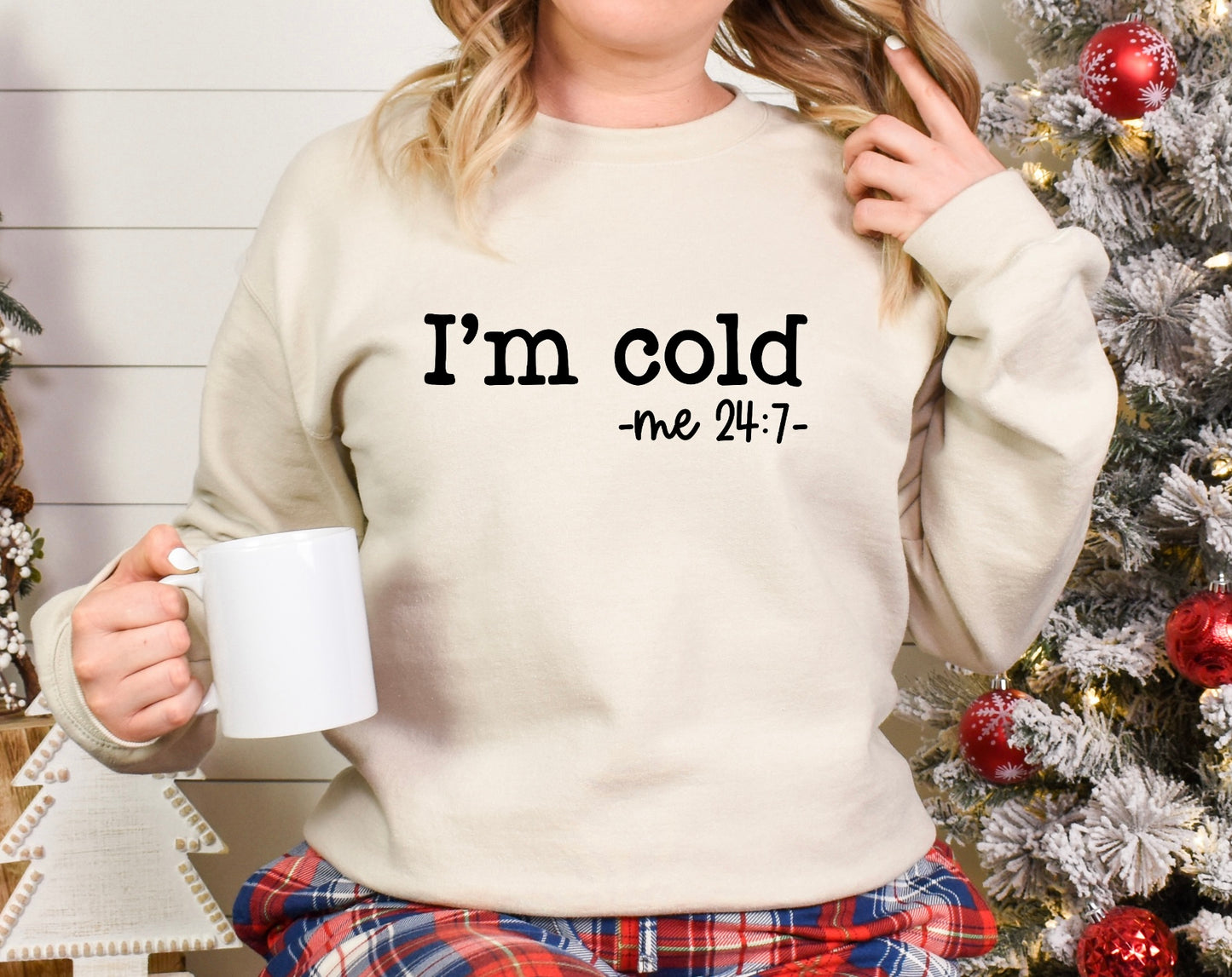 I'm Cold Crewneck
