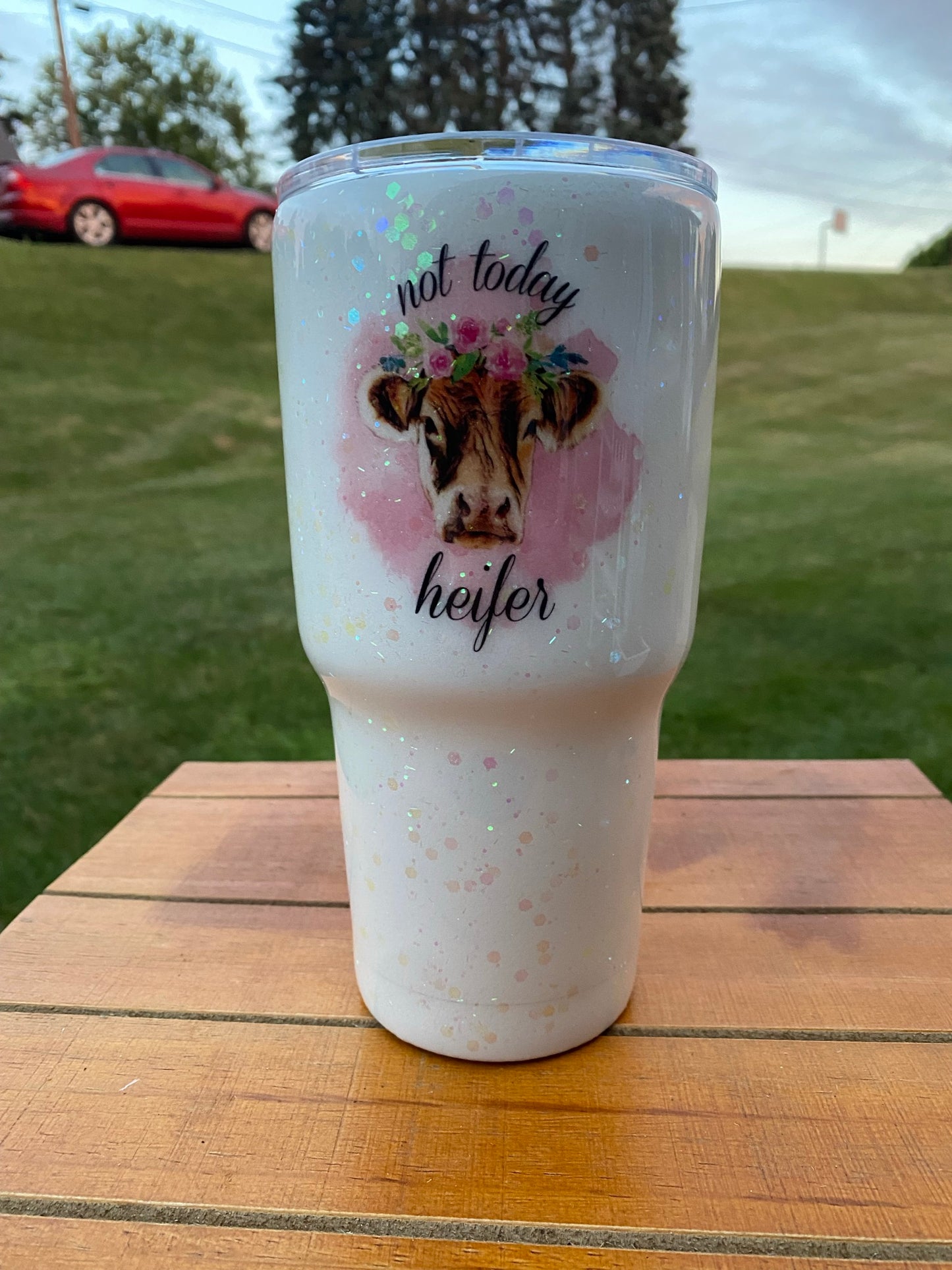 Not Today Heifer Tumbler